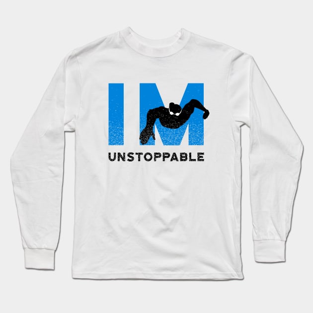 Mens IM Unstoppable Swimming Long Sleeve T-Shirt by atomguy